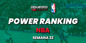 power-ranking-nba-semana-22